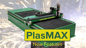 PlasMax, Controlled Automation, Plasma Cutting