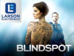 Larson Electronics Appears in NBC’s Blindspot Season 2 Blindspot
