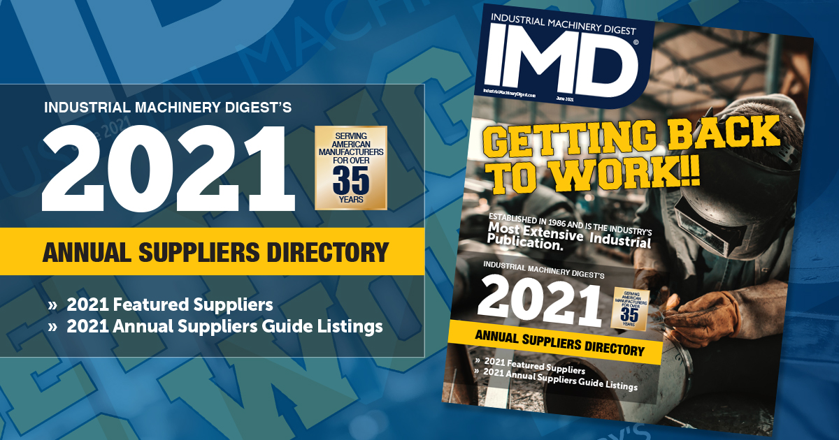 IMD June 2021 Industrial Machinery Digest May 2021