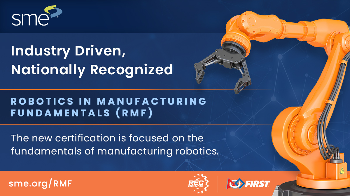 SME Introduces Robotics in Manufacturing Fundamentals Certification