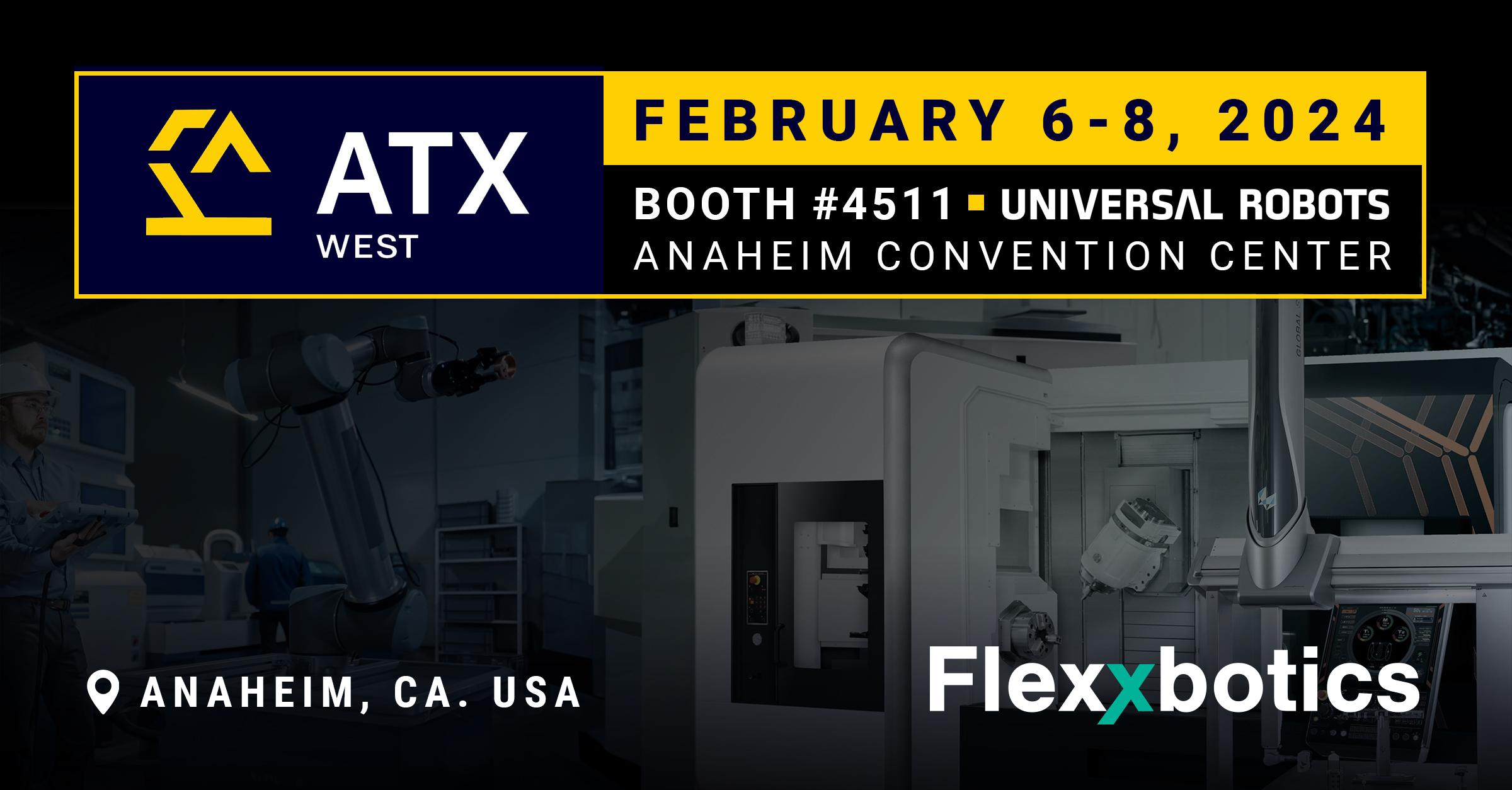Flexxbotics to be at ATX West 2024 IndMacDig Industrial Machinery