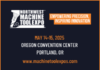 Sharpen Your Edge: The Northwest Machine Tool Expo 2025 Gears Up for Innovation and Growth Northwest