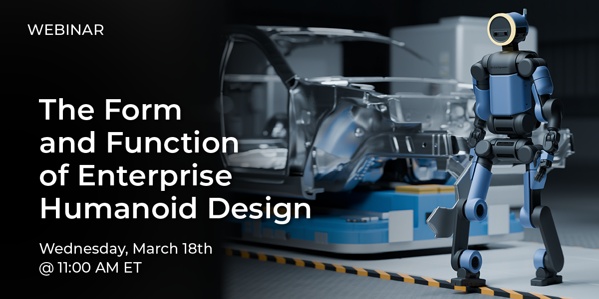 The Form & Function of Enterprise Humanoid Design